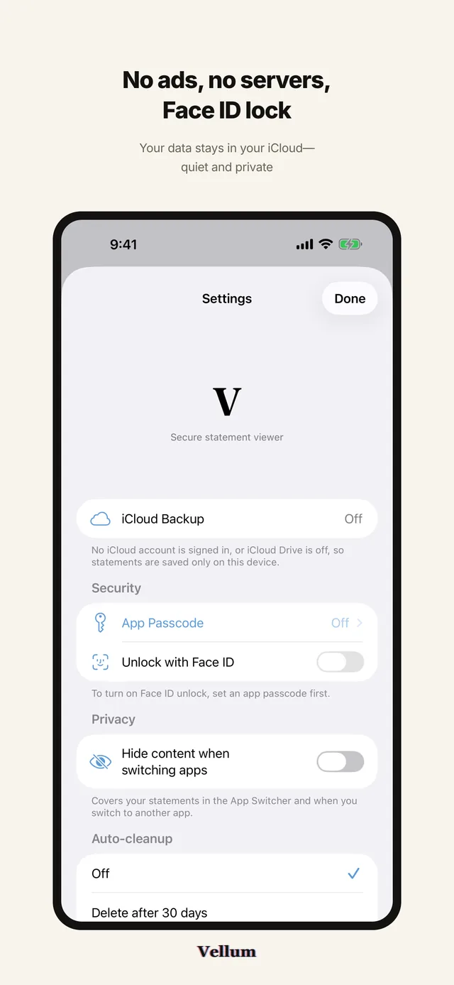 "No ads, no servers, Face ID lock" above the Vellum settings screen on iPhone, with iCloud Backup, App Passcode, Unlock with Face ID and Auto-cleanup rows.